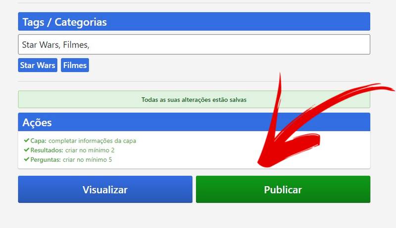 Ao concluir o teste, basta clicar no botão Publicar.