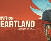 The Division Mobile e Heartland, spin-off gratuito, são anunciados