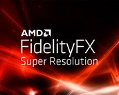 AMD anuncia FidelityFX Super Resolution, o concorrente do DLSS