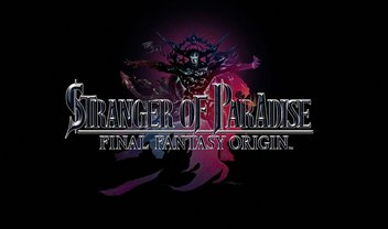 Stranger of Paradise: Final Fantasy Origin é anunciado e chega em 2022