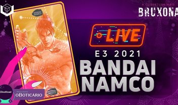 E3 2021: venha conferir a live da Bandai Namco no Voxel!