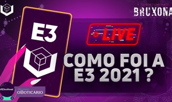 Balanço E3 2021: venha discutir com a gente na live do Voxel!