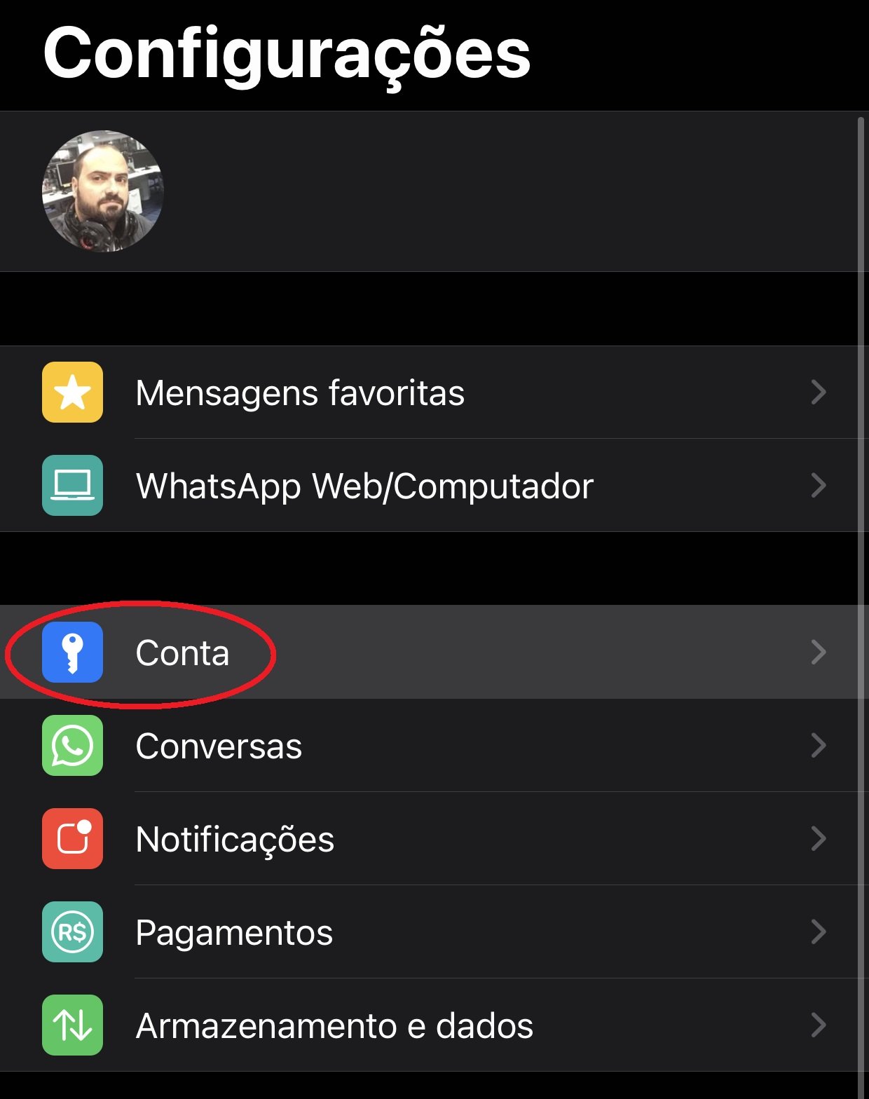 Nas configurações do Whatsapp, aperte o opção Conta
