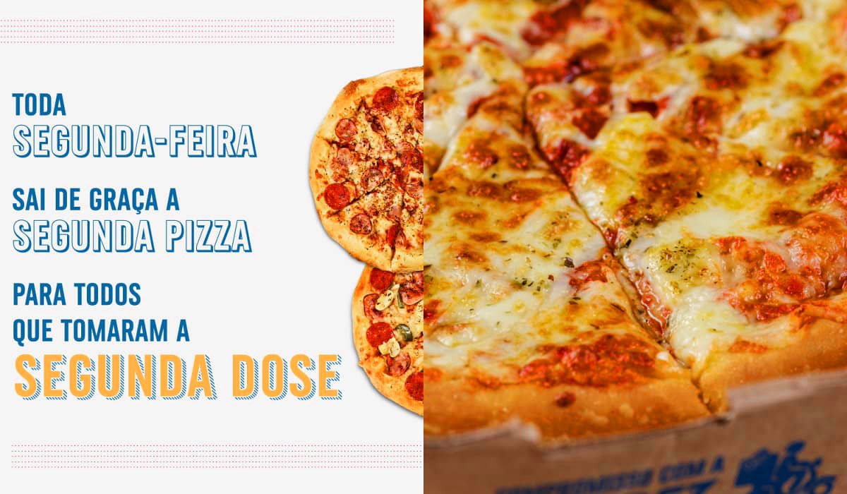 Fonte: Domino's Pizza/Divulgação