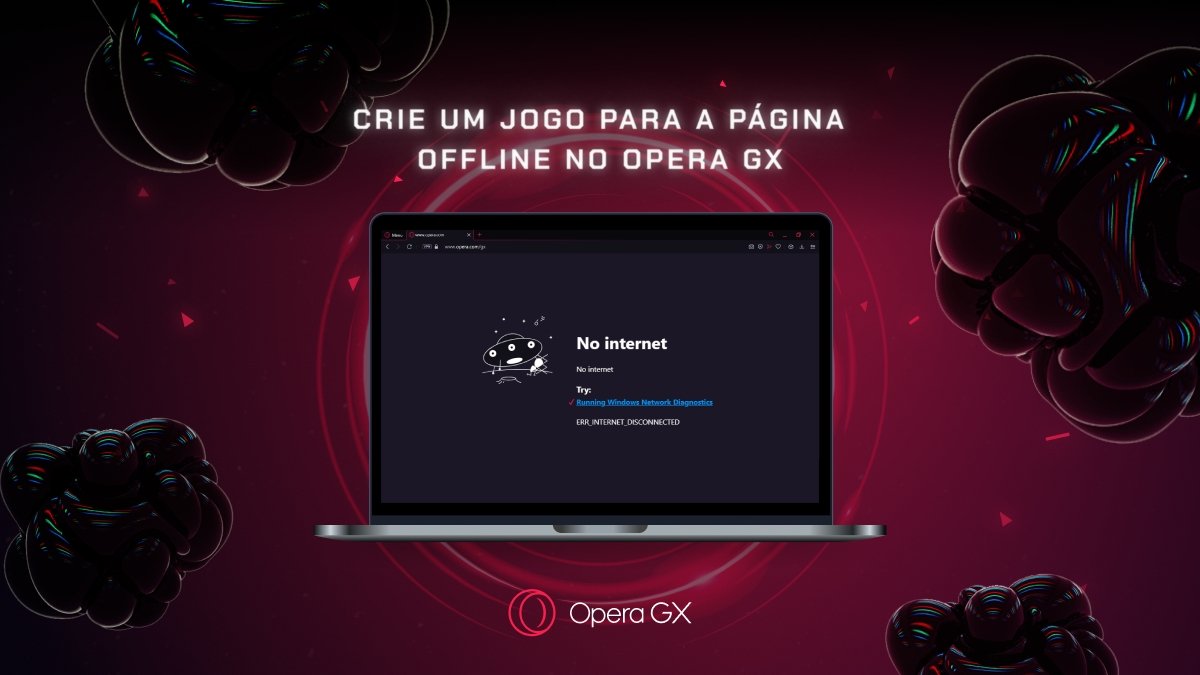 Navegador Opera GX lança concurso de game com prêmio de US$ 10 mil - Drops  de Jogos