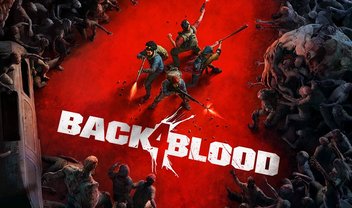 Back 4 Blood ganha trailer e inicia o seu Beta aberto em agosto