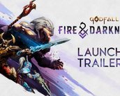 Godfall ganha trailer de lançamento da expansão Fire & Darkness