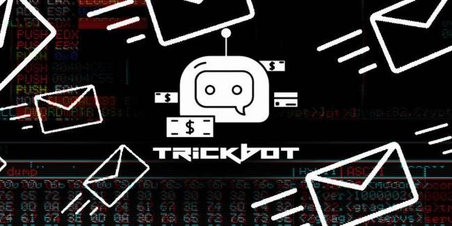 O TrickBot esteve presente em vários ataques cibernéticos recentes.