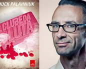 Chuck Palahniuk: 7 Livros para conhecer o autor de Clube da Luta
