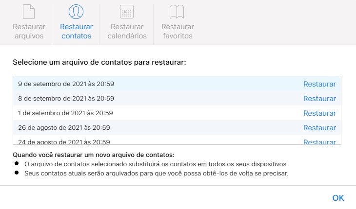 A lista mostra todos os últimos backups efetuados na sua conta iCloud. Basta escolher a data na qual você deseja fazer a recuperação