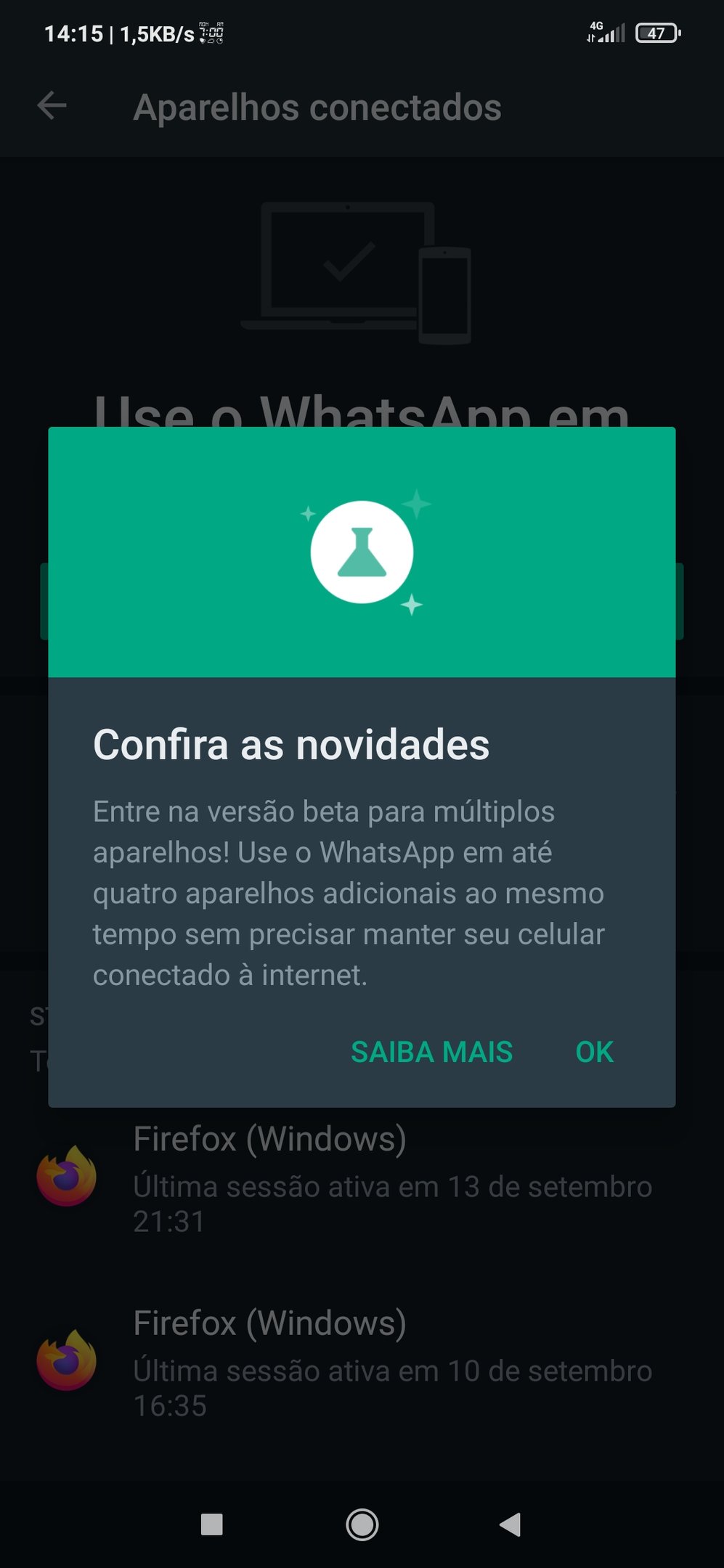 Pop-up exibido ao abrir submenu "Aparelhos Conectados" na versão atualizada do WhatsApp normal