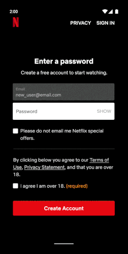O cadastro é rápido e já libera os usuários para assistir aos conteúdos que quiser.