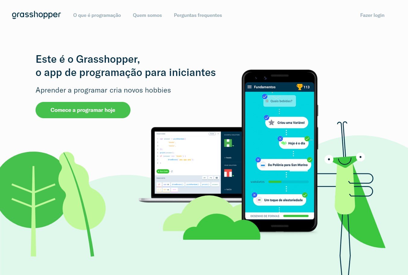 A Grasshopper é uma plataforma de ensino de programação criada pela própria Google