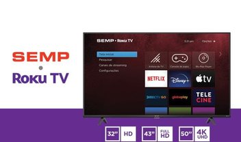 Semp TCL e Roku lançam novas TVs inteligentes no Brasil