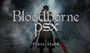 Bloodborne tem data para chegar ao PC... na versão demake de PS1