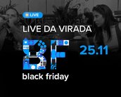 Live da Virada Black Friday TecMundo: como participar dos sorteios