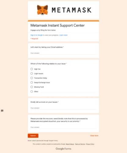 Cuidado: um suporte de carteira virtual não usaria um serviço como o Google Forms para ajudar você.