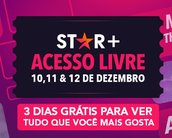 Star Plus grátis: 3 dias de acesso livre no streaming