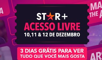 Star Plus grátis: 3 dias de acesso livre no streaming