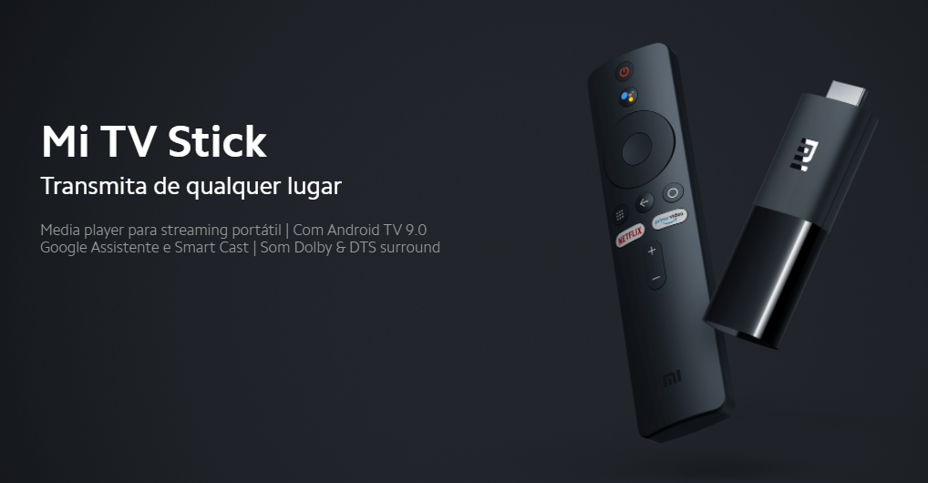 O Mi TV Stick é uma das opções disponíveis no mercado brasileiro