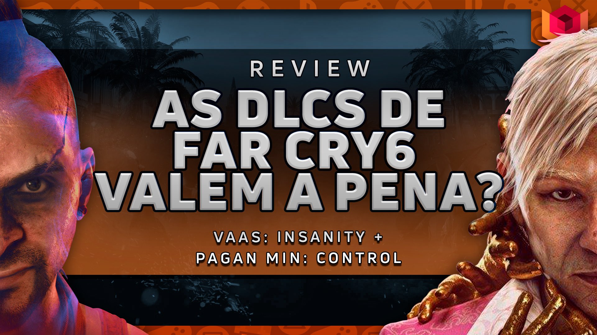 REVIEW, Far Cry 6 DLC 2 Pagan: Control