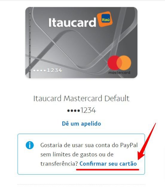 Caso essa mensagem seja exibida em sua "Carteira" no PayPal , mesmo com um cartão cadastrado, sua conta ainda não está verificada.