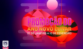 Epic Games tem promoção do ‘Ano Novo Lunar’ com até 90% de desconto