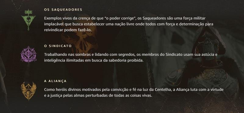 As três facções disponíveis no game