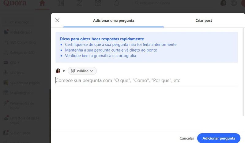 O principal objetivo do Quora, igual ao antigo Yahoo Respostas, é permitir que os usuários façam perguntas e tenham respostas online