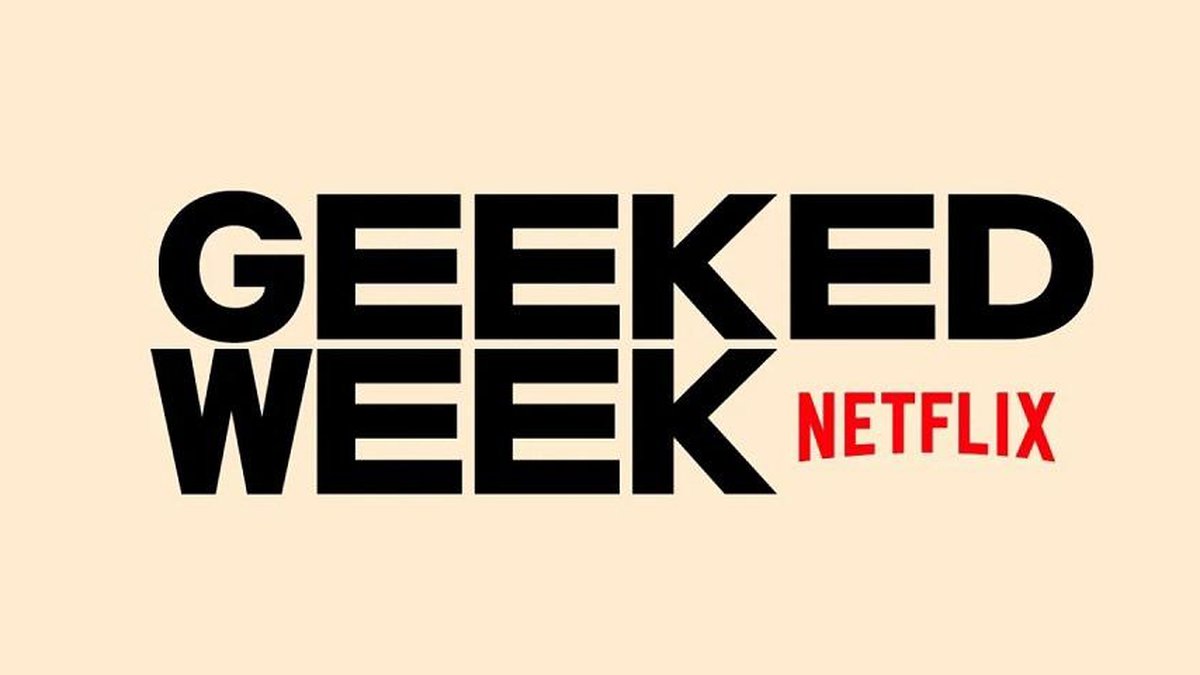 Netflix divulga mais detalhes da Geeked Week 2023 - NerdBunker