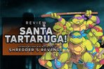 Imagem de Cowabunga!: Tartarugas Ninja não é só nostalgia, é muita qualidade