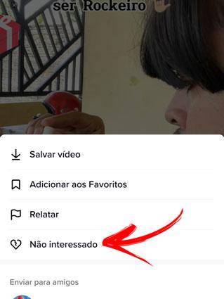 Você pode mostrar ao app os tipos de vídeos que não tem interesse em ver no Para Você