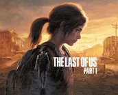 Remake de The Last of Us tem 6 minutos de gameplay vazado