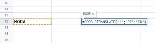 Digite a fórmula na célula que fará a tradução
