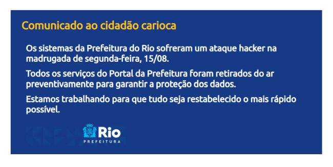 A página da Prefeitura do Rio continua fora do ar.