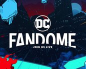 DC FanDome: Warner cancela edição de 2022; veja o comunicado!