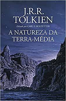 A Natureza da Terra-Média