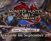 Monster Hunter Rise: veja tudo que vai chegar no update grátis de Sunbreak!