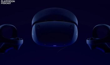 PlayStation VR2 não será retrocompatível com jogos do primeiro PSVR