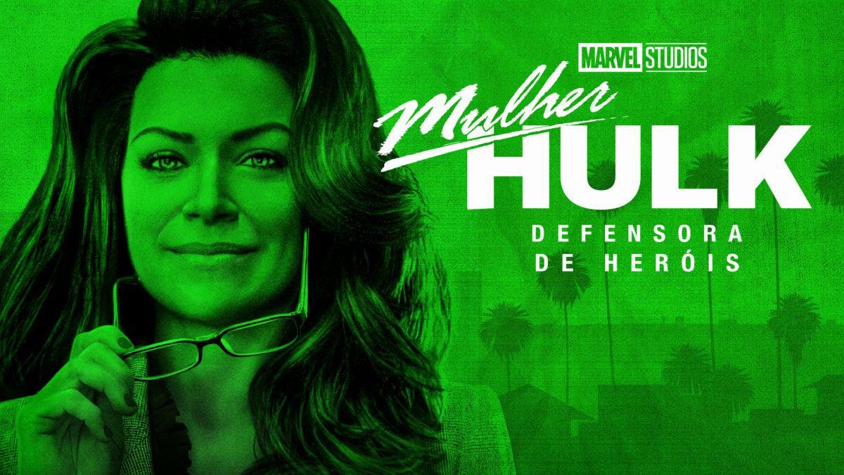 Mulher-Hulk é a série mais recente da Marvel exclusiva da plataforma