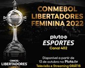 Pluto TV transmitirá a Libertadores Feminina 2022; veja a agenda