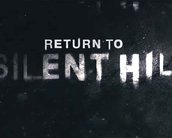 Return to Silent Hill é novo filme inspirado no segundo game