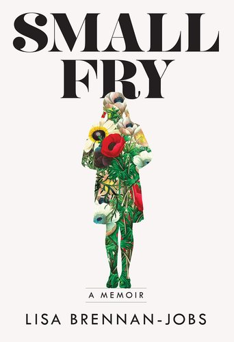 Capa do livro Small Fry: A Memoir (2018)