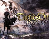 Tactis Ogre Reborn é pura nostalgia estratégica