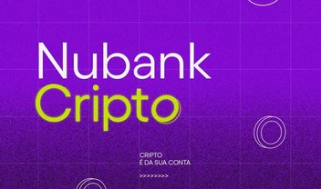 Nubank adiciona novas criptomoedas no app; veja como comprar