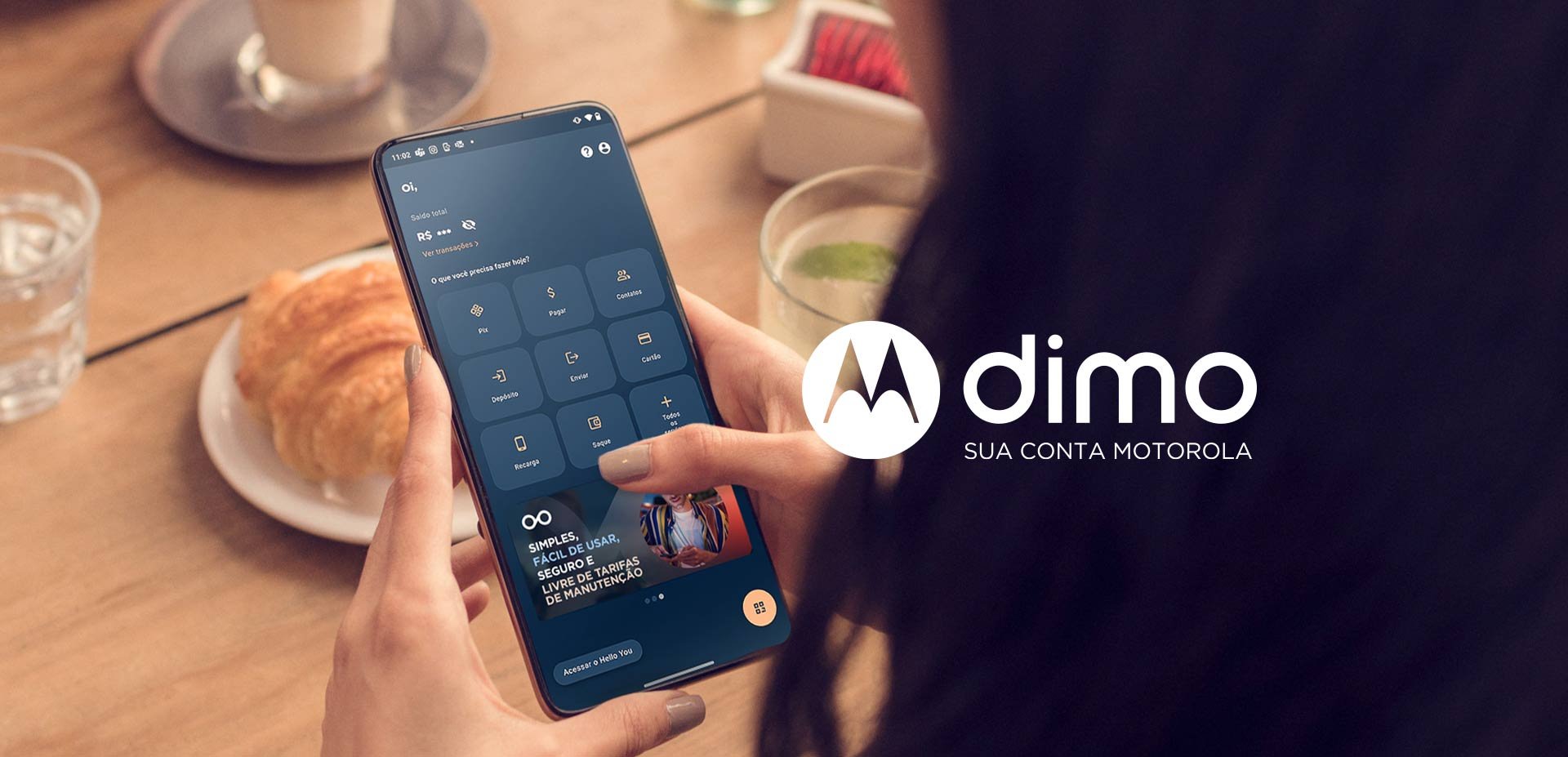 A conta Dimo pode ser aberta pelos usuários de celulares da Motorola, com Android 10 ou versões mais recentes do sistema operacional.