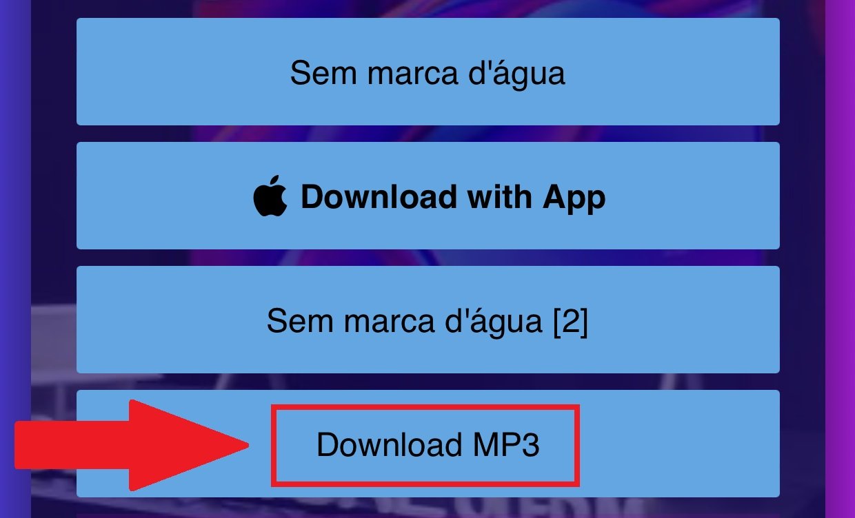 Escolha a opção "Download MP3" para baixar apenas o áudio do vídeo do TikTok