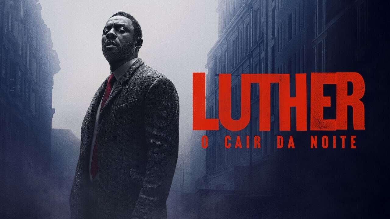 Luther: O Cair da Noite