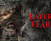 Layers of Fears ganha novo vídeo com 11 minutos de gameplay