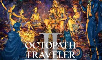 Octopath Traveler II é uma joia que foi lapidada com muito carinho